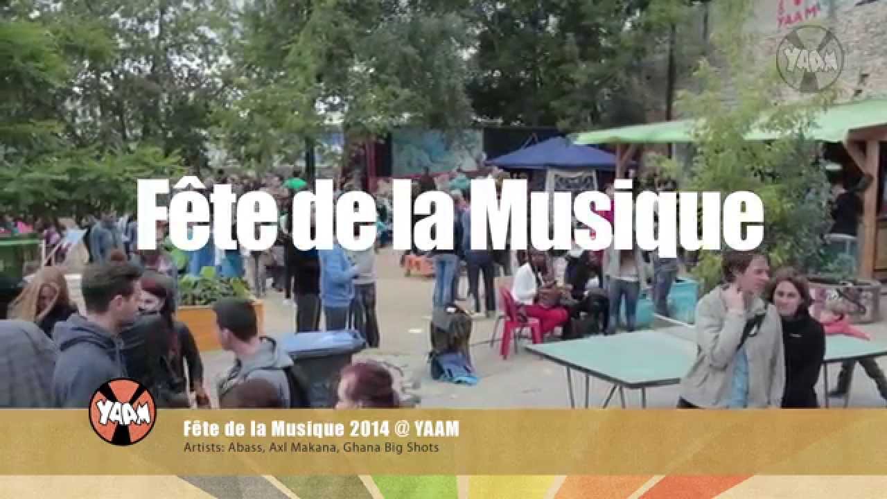 YAAM  Berlin // Fête de la Musique 2014