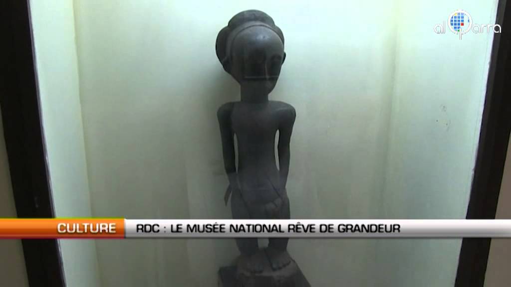 RDC : Le musée national rêve de grandeur