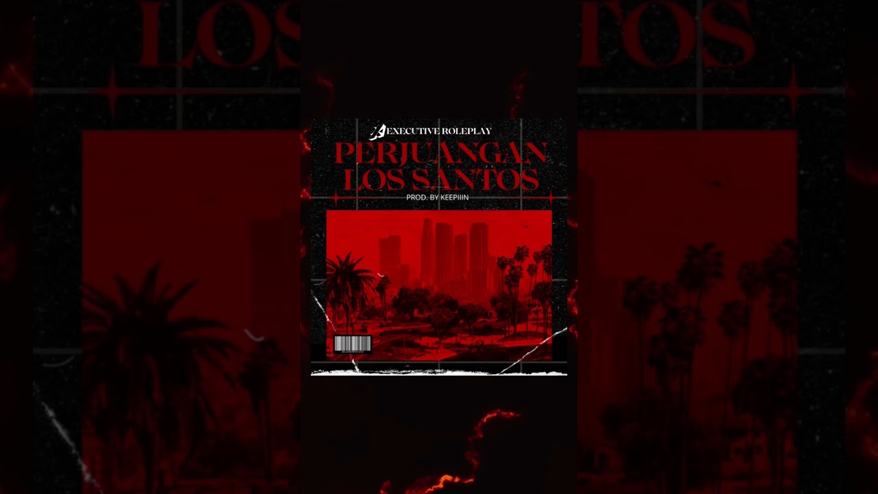Perjuangan Los Santos Rilis!!! #executiveroleplay #executiverp #fivem #executiverplive