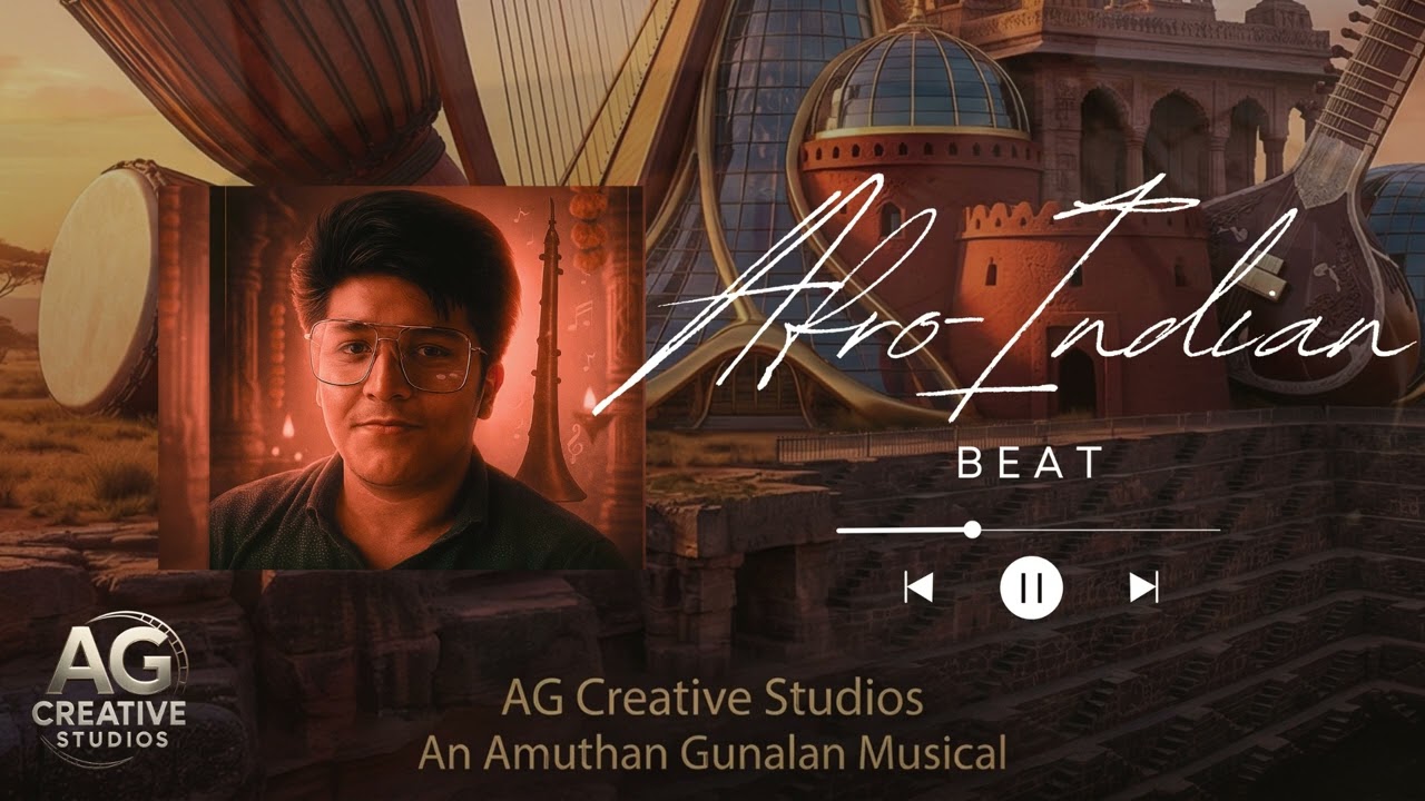 Afro-Indian Beat - Official Audio | An Amuthan Gunalan Musical | AG Creative Studios | 4K