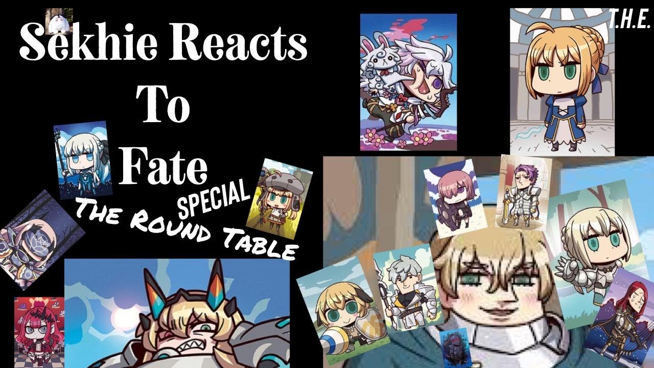 Sekhie Reacts to Fate: The Round Table