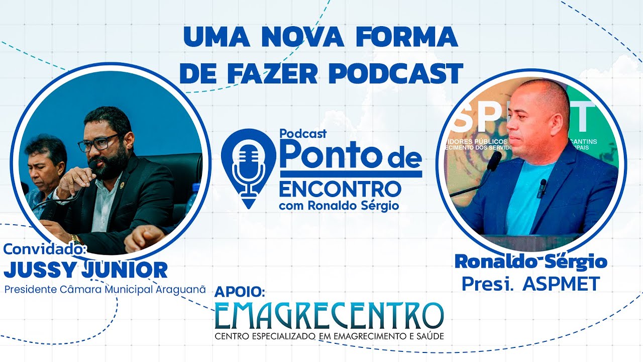AO VIVO Bate papo com Jussy Júnior Presidente da Câmara Municipal de Araguanã Podcast Ponto de Encon