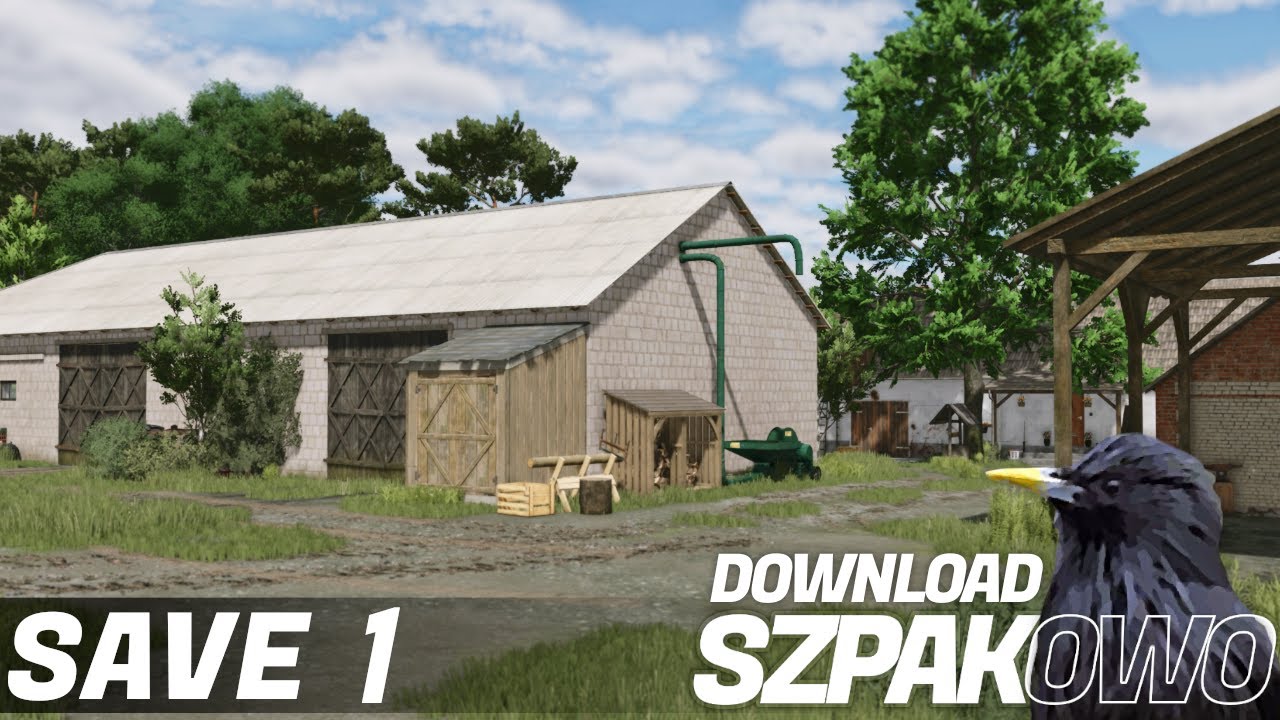 SZPAKOWO - SAVE -1- Stare GOSPO - DOWNLOAD [FS25]