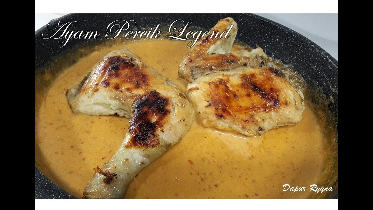 Resepi Ayam Percik Legend - rasanya tiada galang gantinya