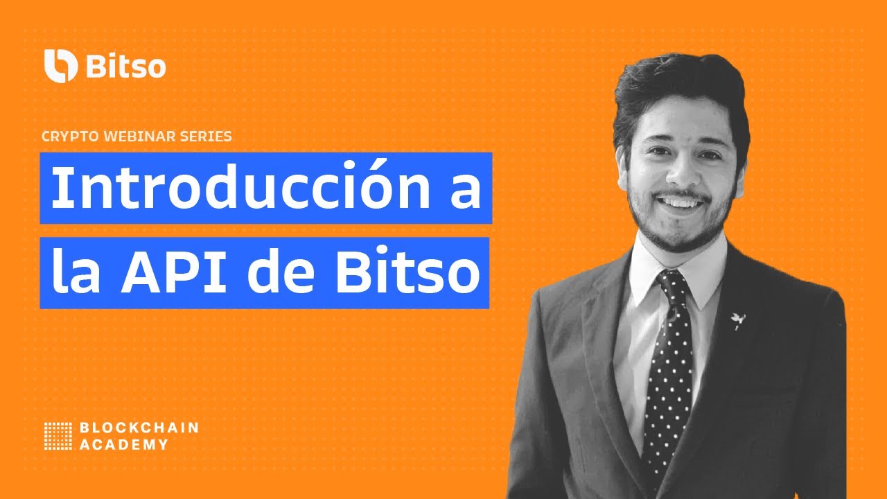 #Ep33 - 🚀 Introducción a la API de Bitso con Ernesto García | Crypto Webinar Series