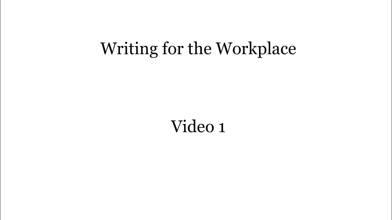 Writing for the Workplace, Appendix B & C, Part I