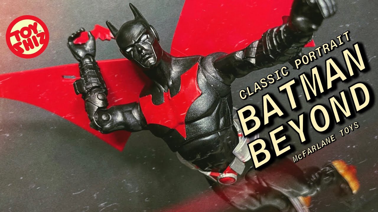 2021 CLASSIC/CARTOON BATMAN BEYOND by McFarlane Toys