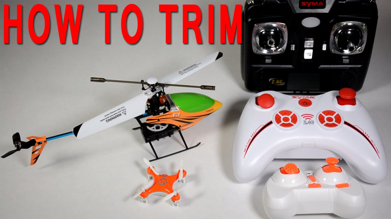 How To Trim! Quadcopter & Helicopter Trimming