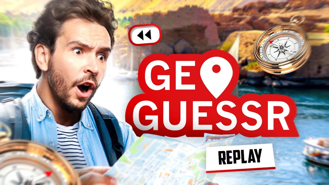 TROUVÉ ! (GeoGuessr)