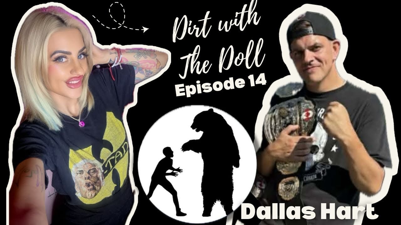 Dirt with The Doll Ep 14 Dallas Hart