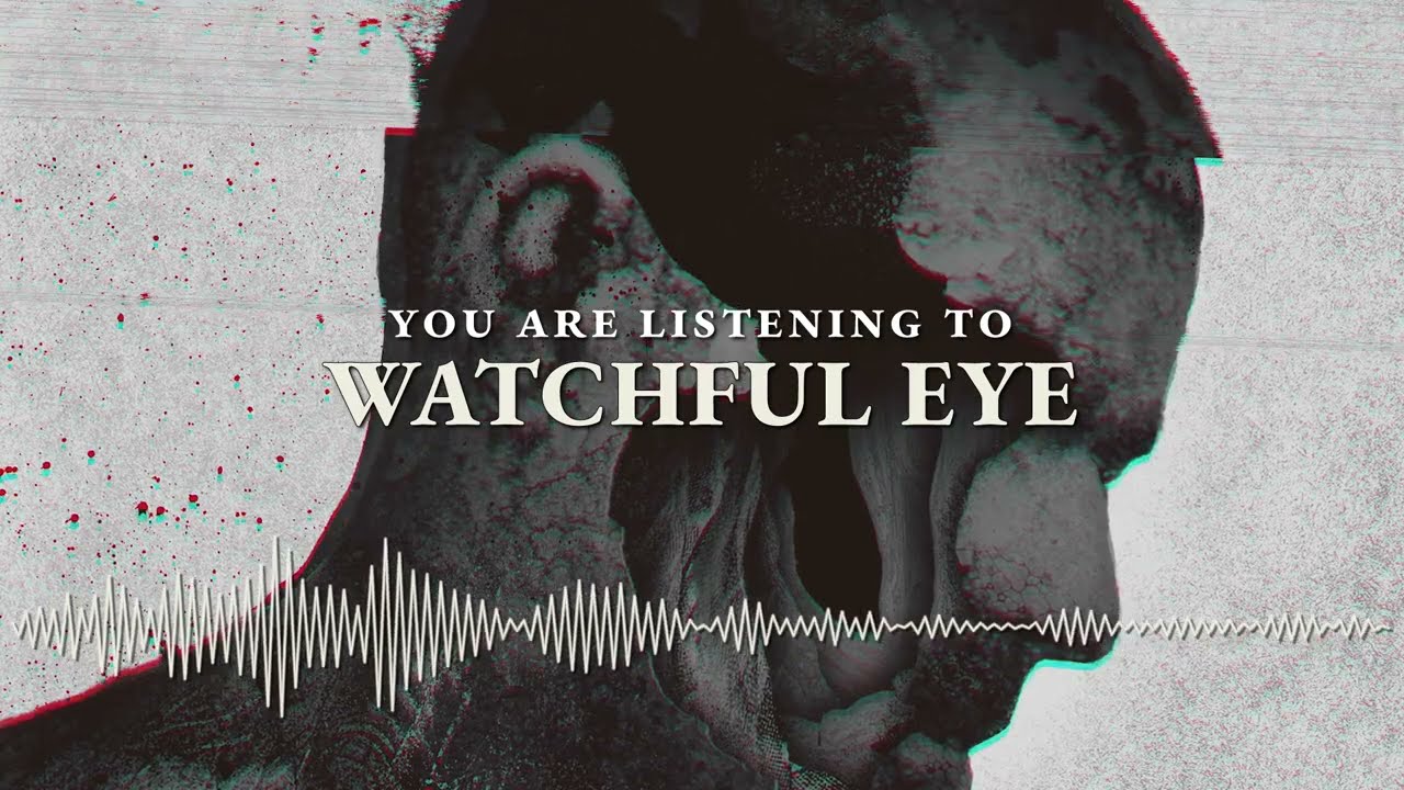 IRIST - Watchful Eye (OFFICIAL VISUALIZER)