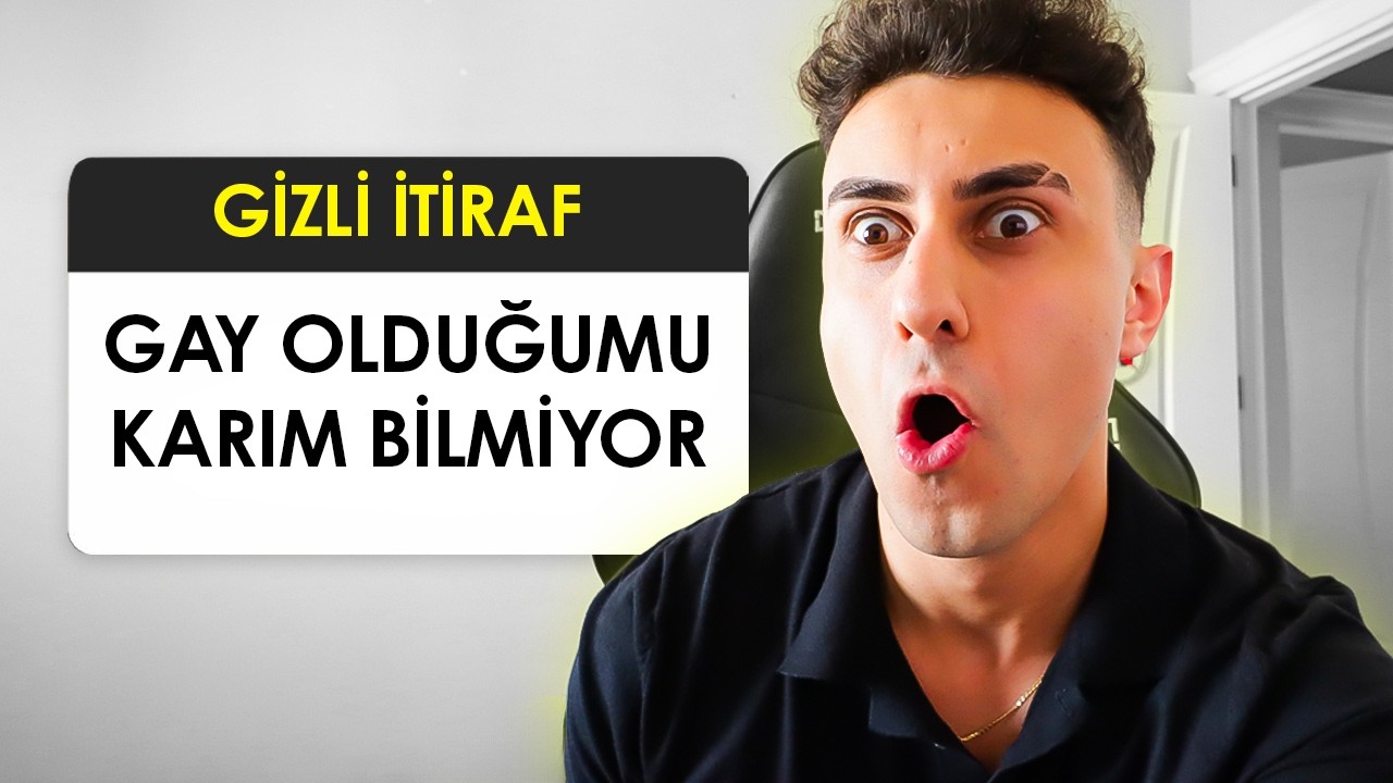 YAPACAĞINIZ İTİRAFLARI S...EVEYİM !