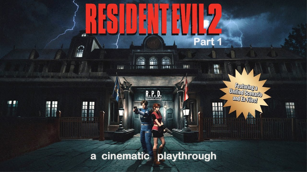 Resident Evil 2: Part 1 (Leon & Claire Unified Campaign, Cinematic Playthrough, The Movie, 4k)