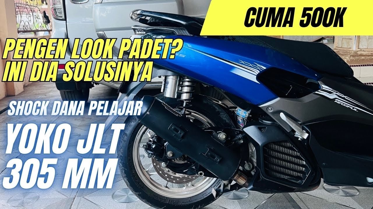 GANTI SHOCK YOKO NMAX NEW 305MM KE NMAX OLD | JADI LEBIH PADET ‼️