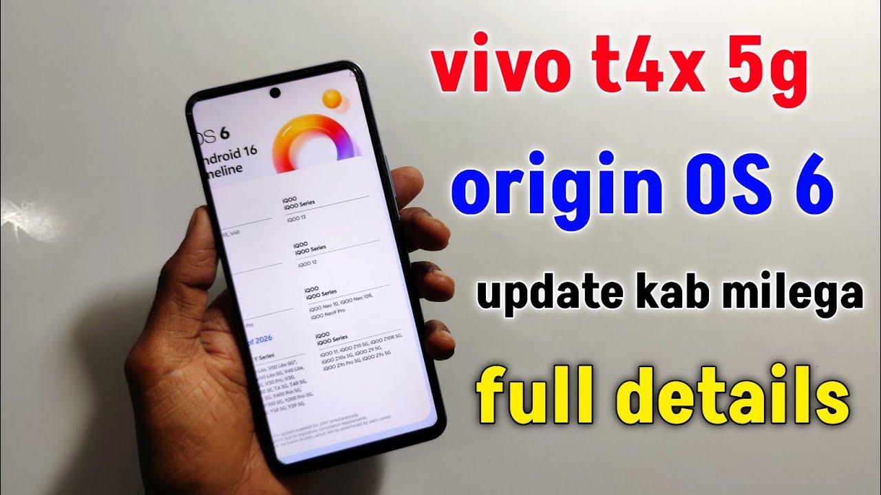 Vivo t4x 5g origin OS 6 update kab milega with android 16 full detail information 