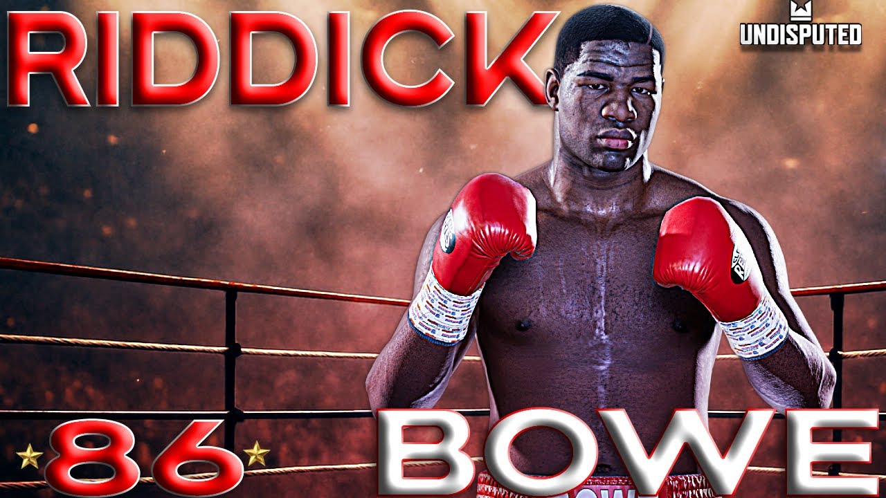 Undisputed Boxing Fighter Showcase - Riddick Bowe
