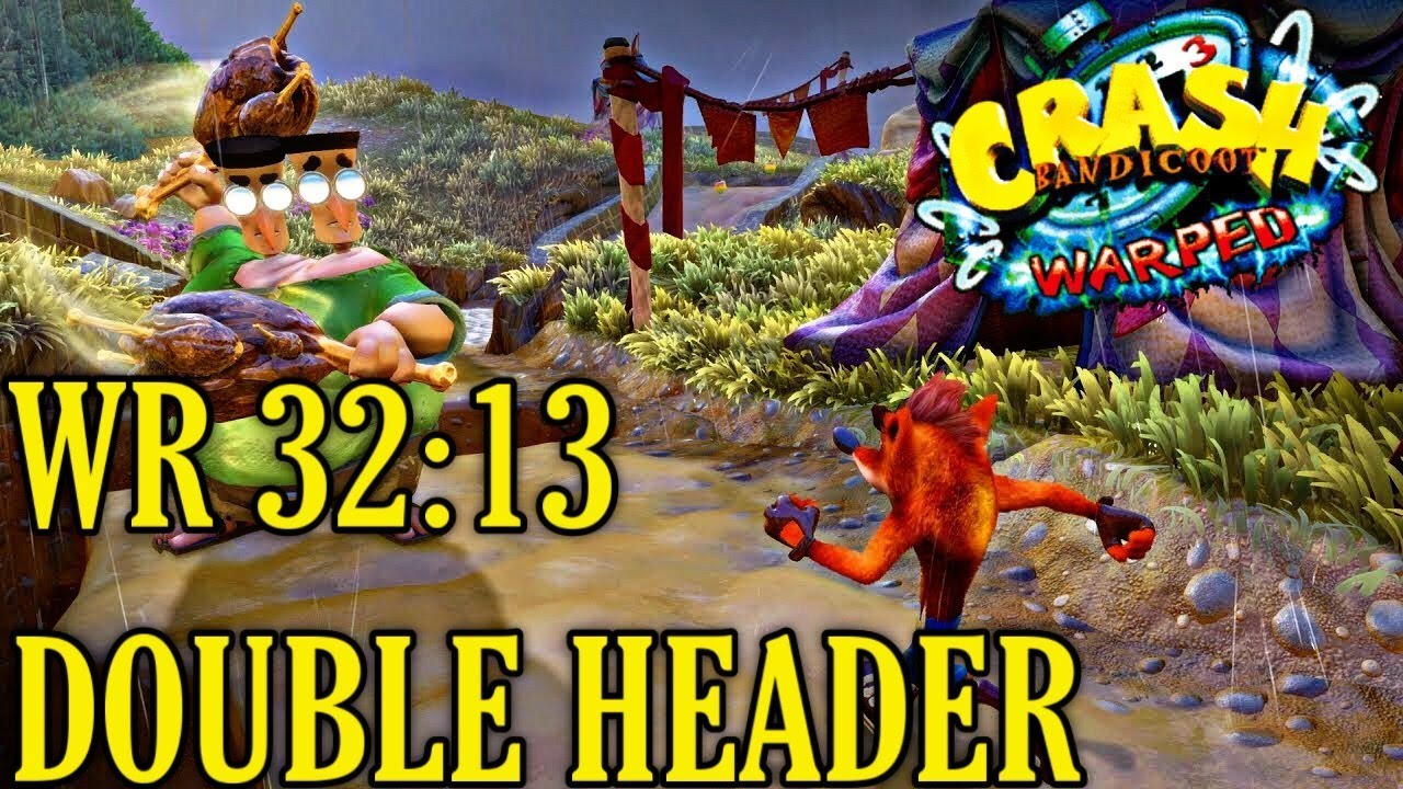 Crash 3 PS4 Double Header Wolrd Record 32:13