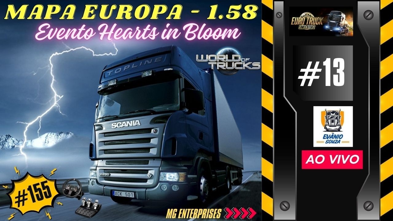 #13 | MAPA EUROPA - 1.58 | EUROTRUCK SIMULATOR 2 | COMEÇANDO O EVENTO HEATS IN BLOOM | AO VIVO