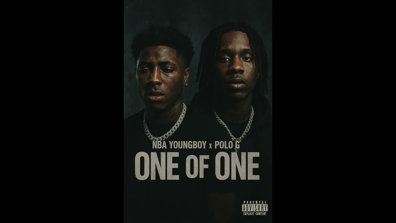 NBA YoungBoy x Polo G – One of One