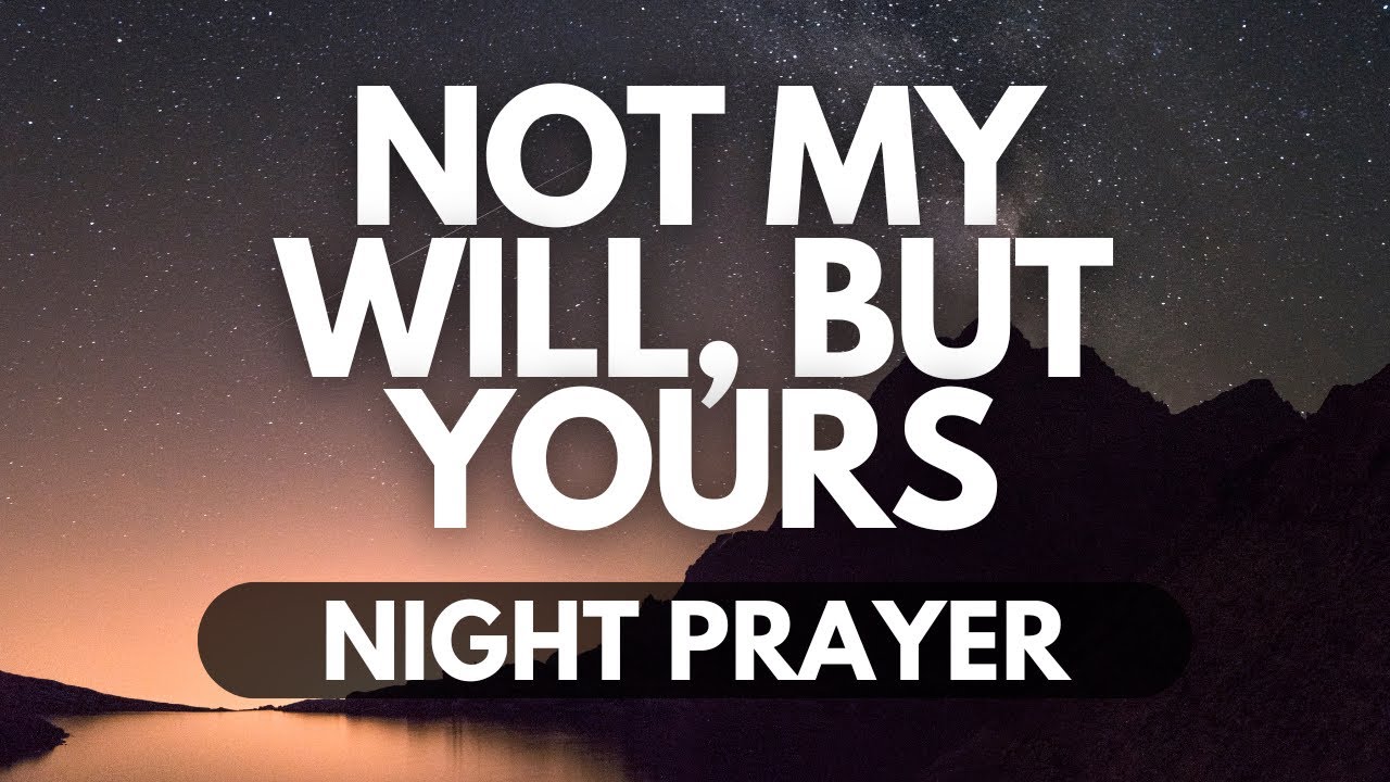 Let God Lead You | A Night Prayer for Divine Direction