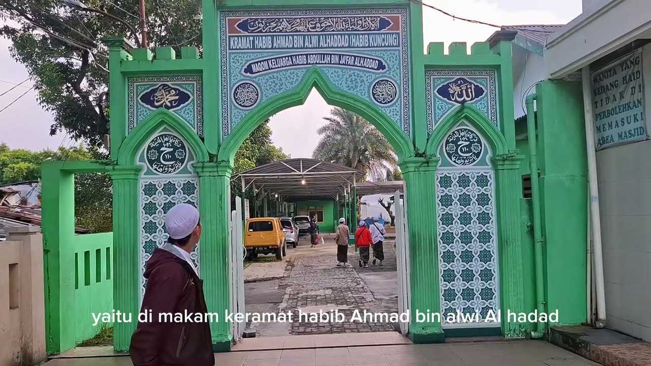 Kalibata, Tempat Peristirahatan 2 Ulama Besar: Habib Kuncung & Habib Munzir