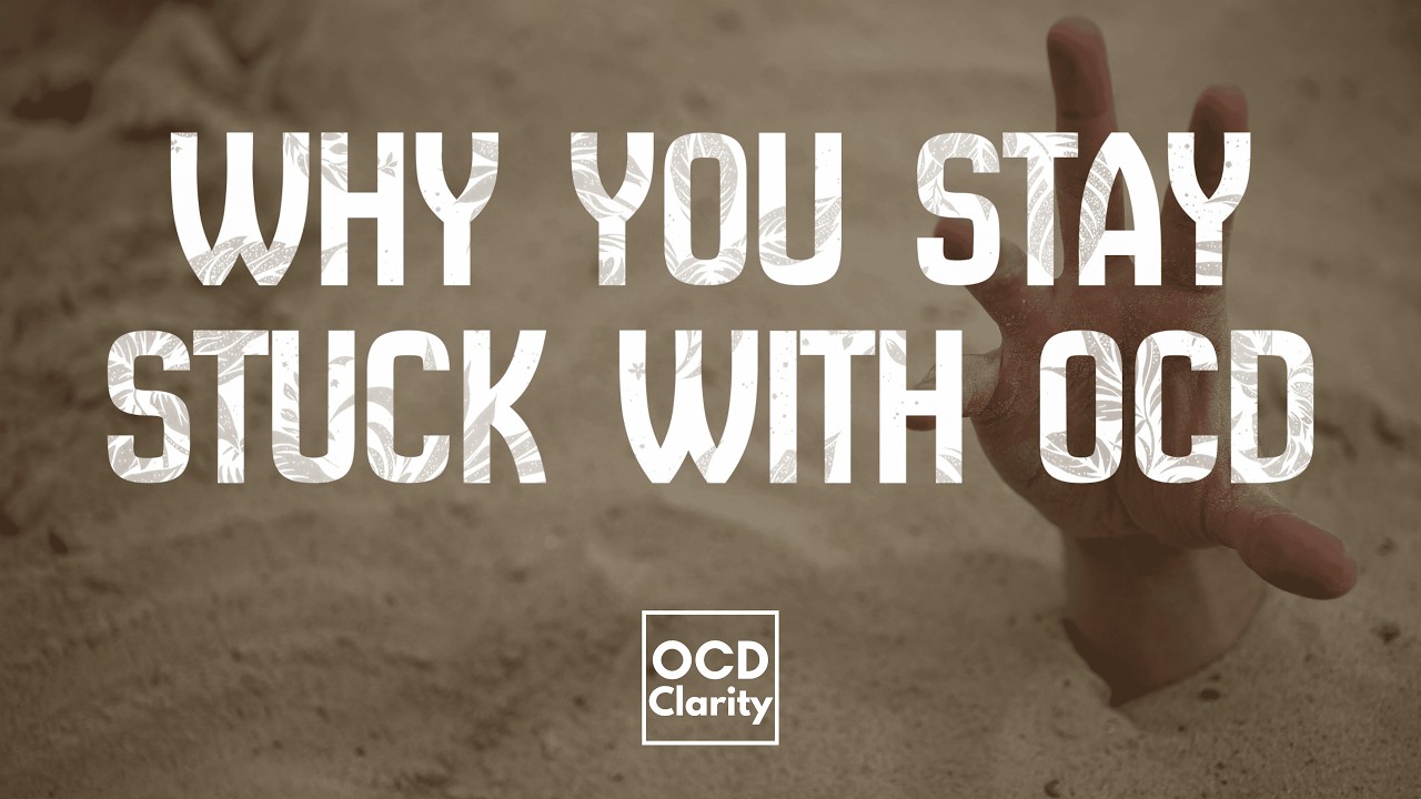 Why your anxiety and OCD are not getting better
