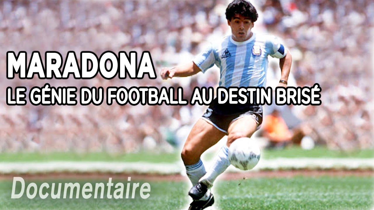 Maradona, le génie du football au destin brisé - Documentaire complet