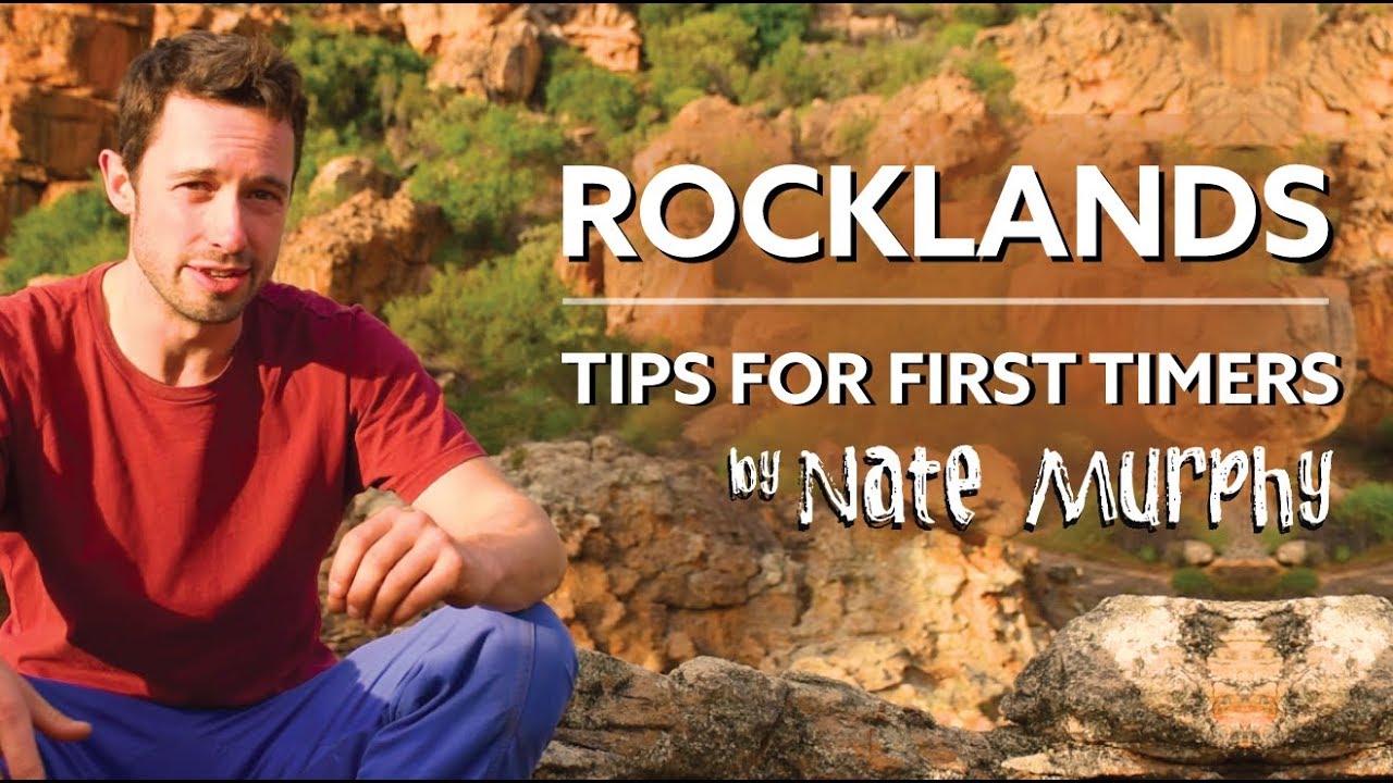Rocklands Bouldering  -  15 TIPS for the First-time Visitor!