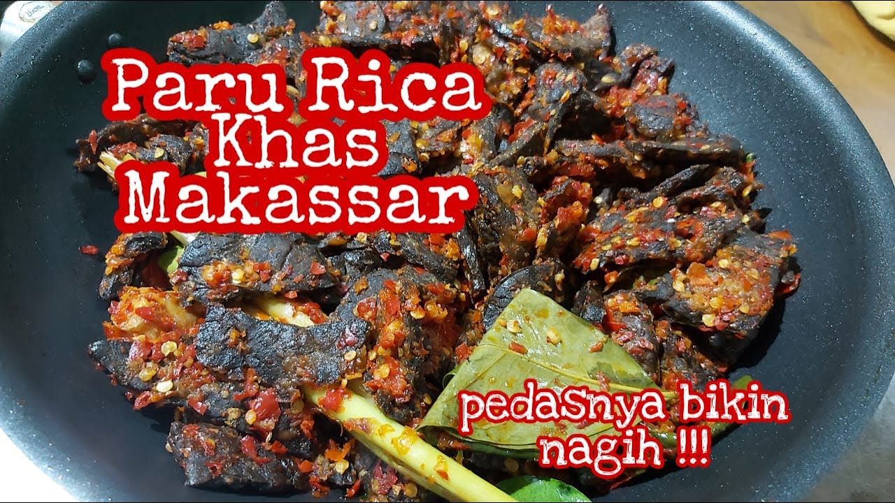 RESEP PARU RICA SUPER PEDAS KHAS MAKASSAR || Rica Paru Sapi