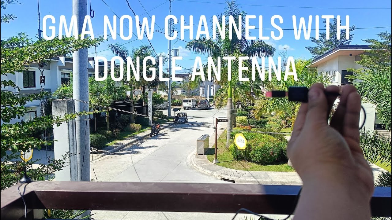 GMA Now Channels with Dongle Antenna
