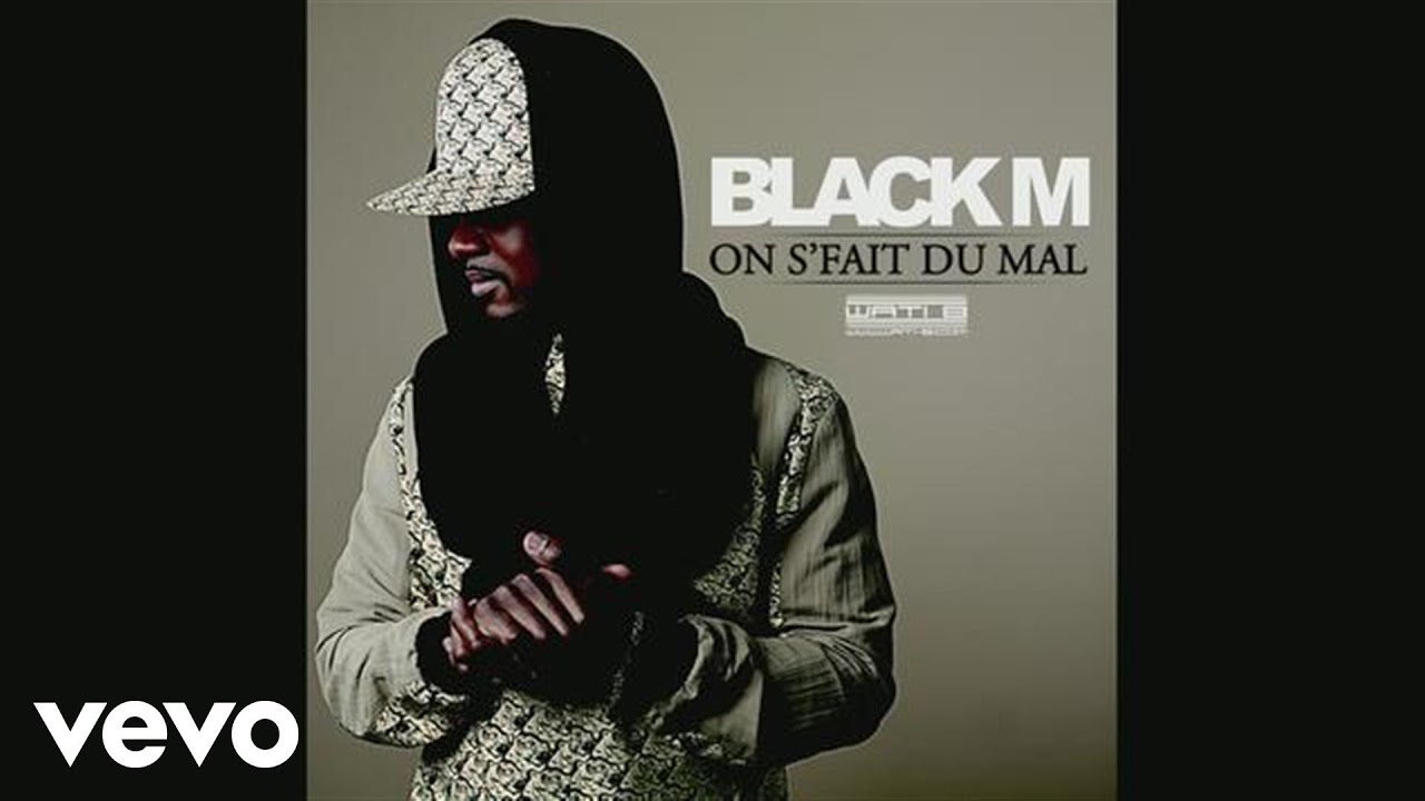 Black M - On s'fait du mal (Audio)