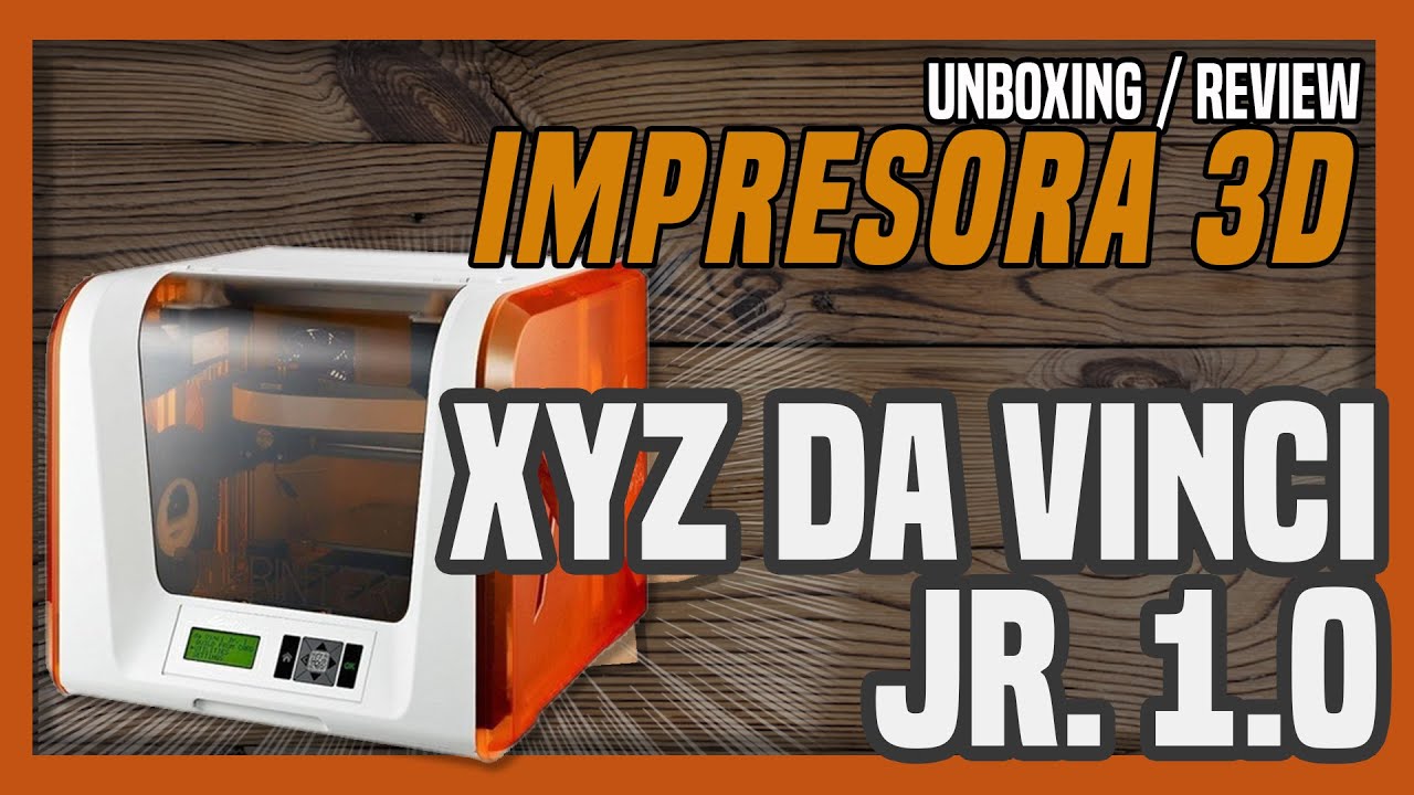 Unboxing / Review Davinci Junior 1.0, ¿vale la pena?