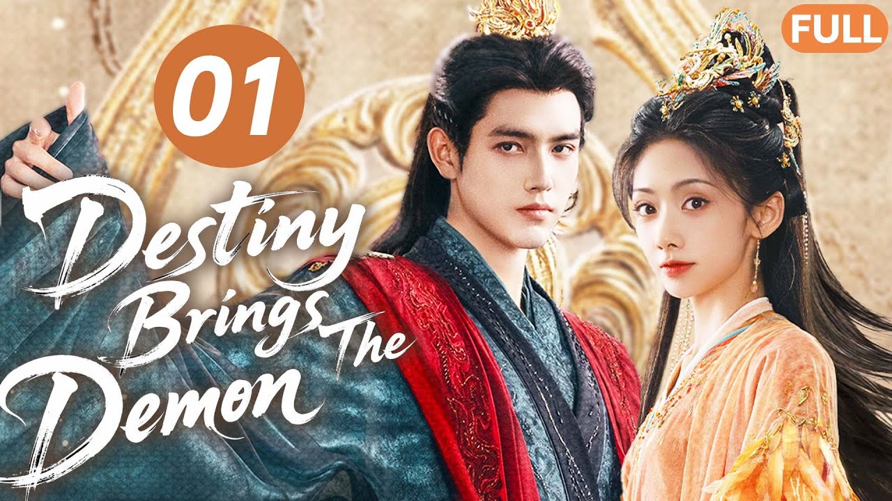 Destiny Brings The Demon🔆EP01|The devil falls in love with his apprentice , a forbidden love begins!