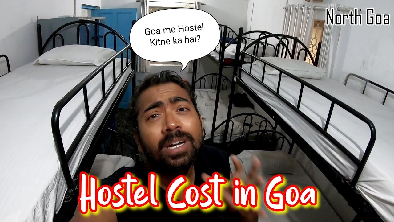 Hostel in Goa I Cheap stay In Goa