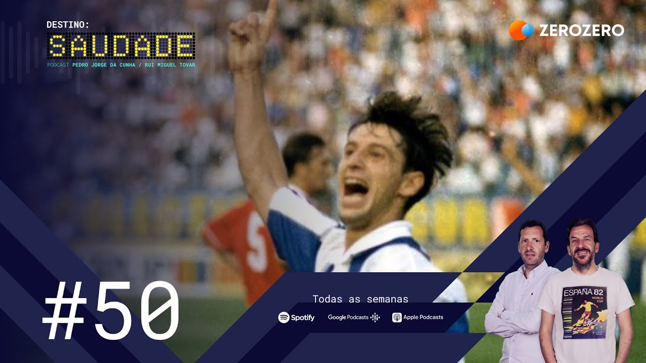 EP.50 | «Eu era o polícia bom no FC Porto, o Kostadinov era o polícia mau» | DESTINO: SAUDADE