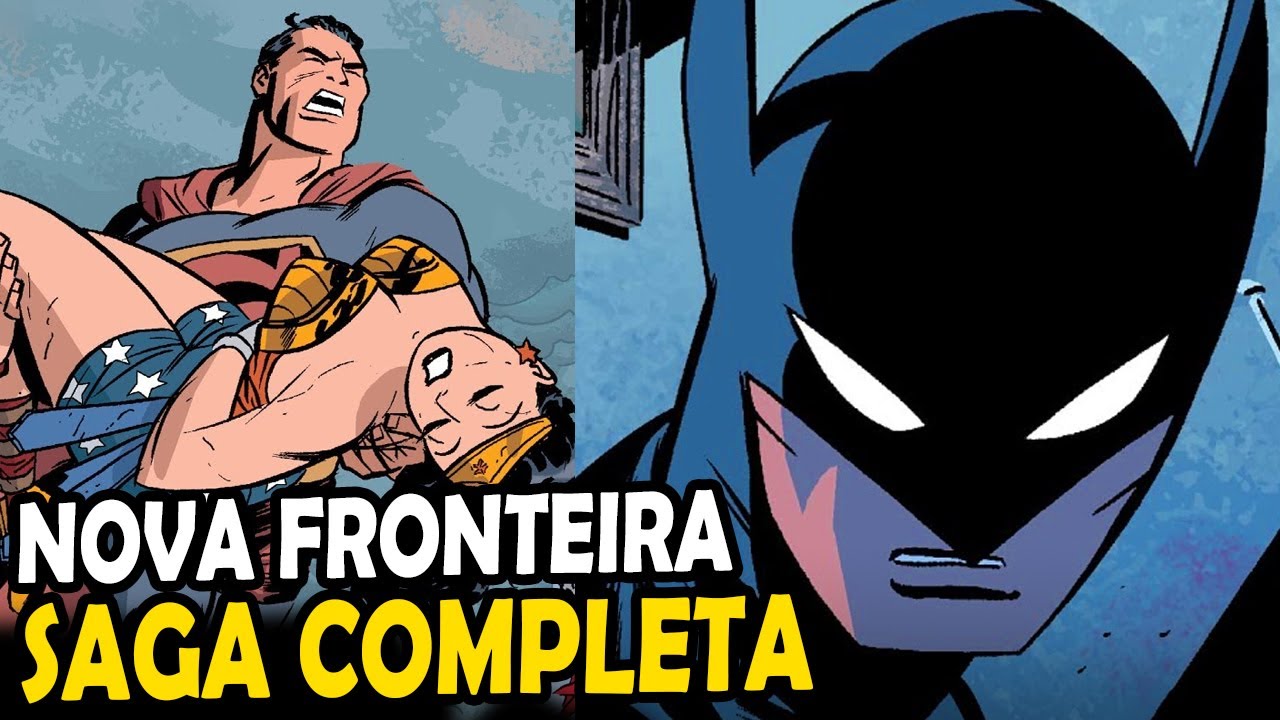 LIGA DA JUSTIÇA: A NOVA FRONTEIRA - SAGA COMPLETA