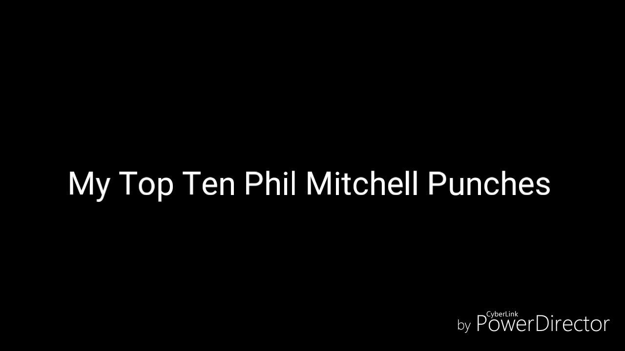 My Top Ten Phil Mitchell Punches