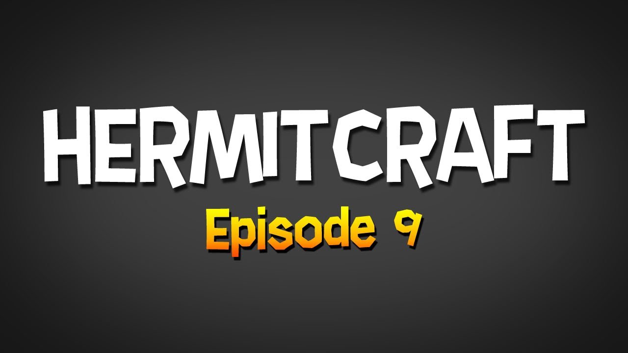 Hermitcraft - Episode 9 - This is an Outrage!