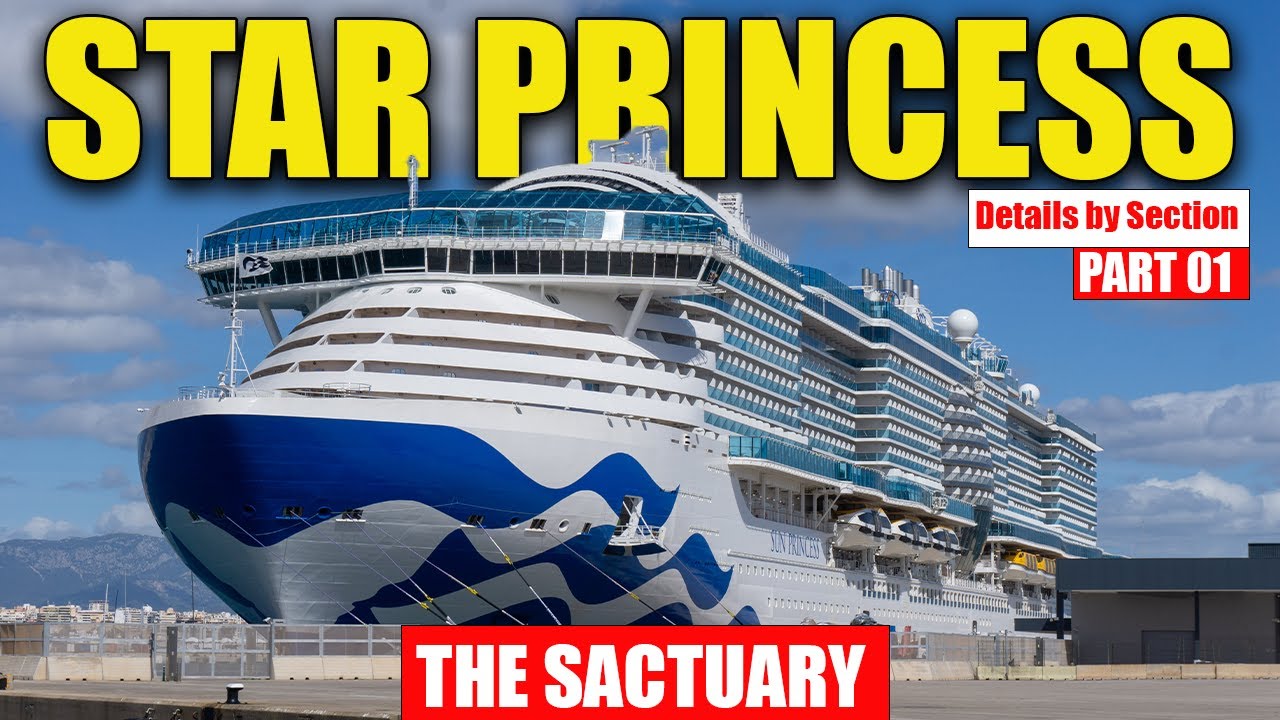 Тур Star Princess Sanctuary 2025 | Оазис только для взрослых против семейных палуб | Отдых на кру...