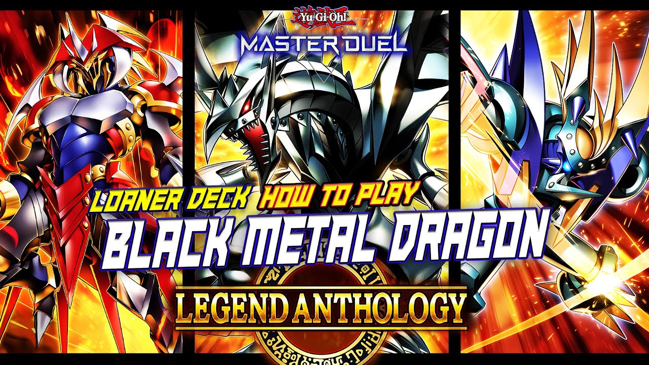 MASTER DUEL - HOW TO PLAY! LOANER DECK BLACK METAL DRAGON - EVENT: LEGEND ANTHOLOGY 2026