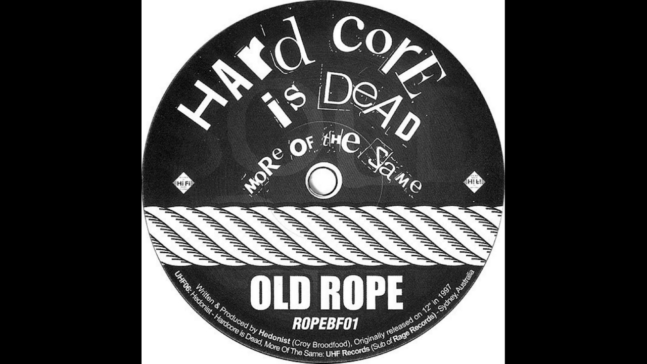 Hedonist - AAAGh! Really Stale (Intro) - Old Rope ROPEBF01