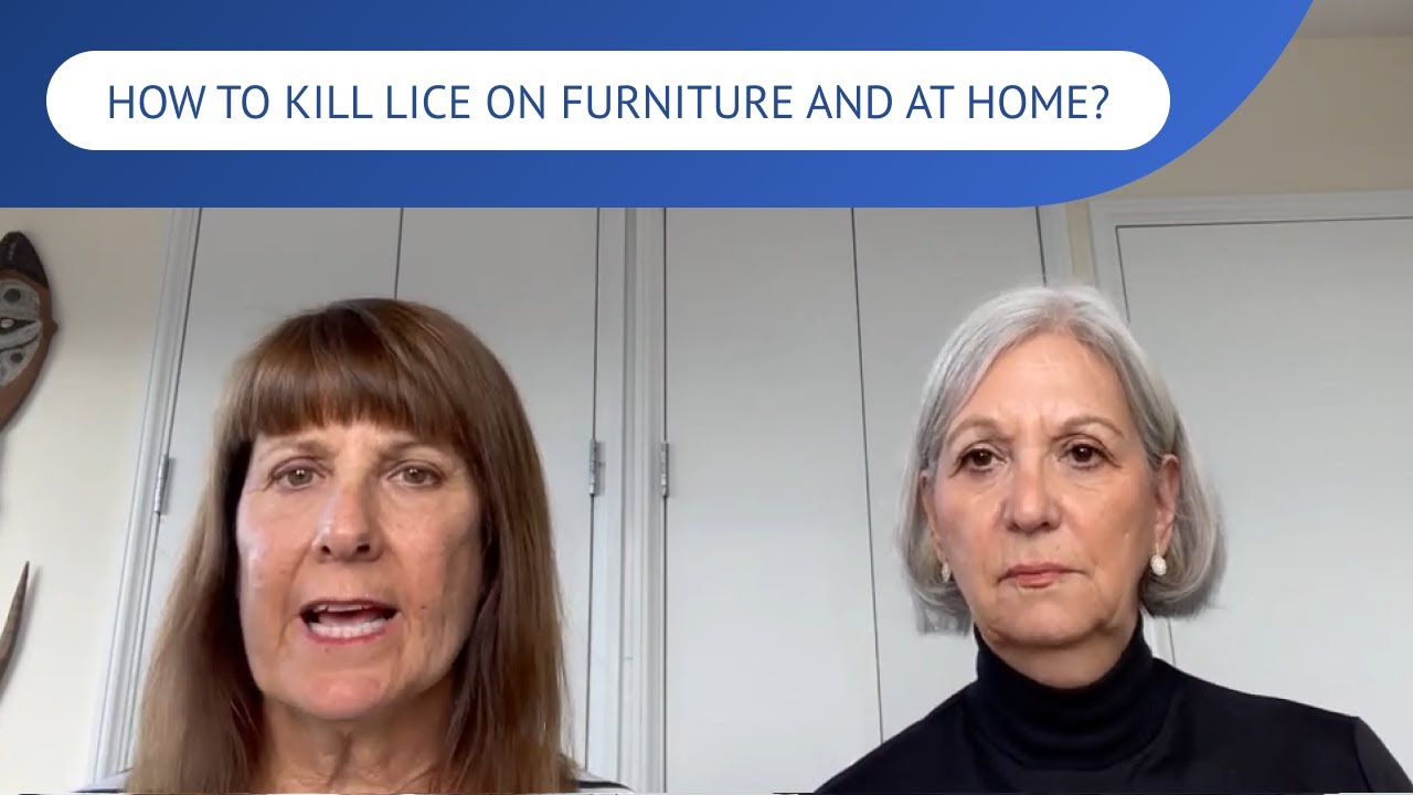 How To Kill Lice on Furniture and at Home? | LiceDoctors