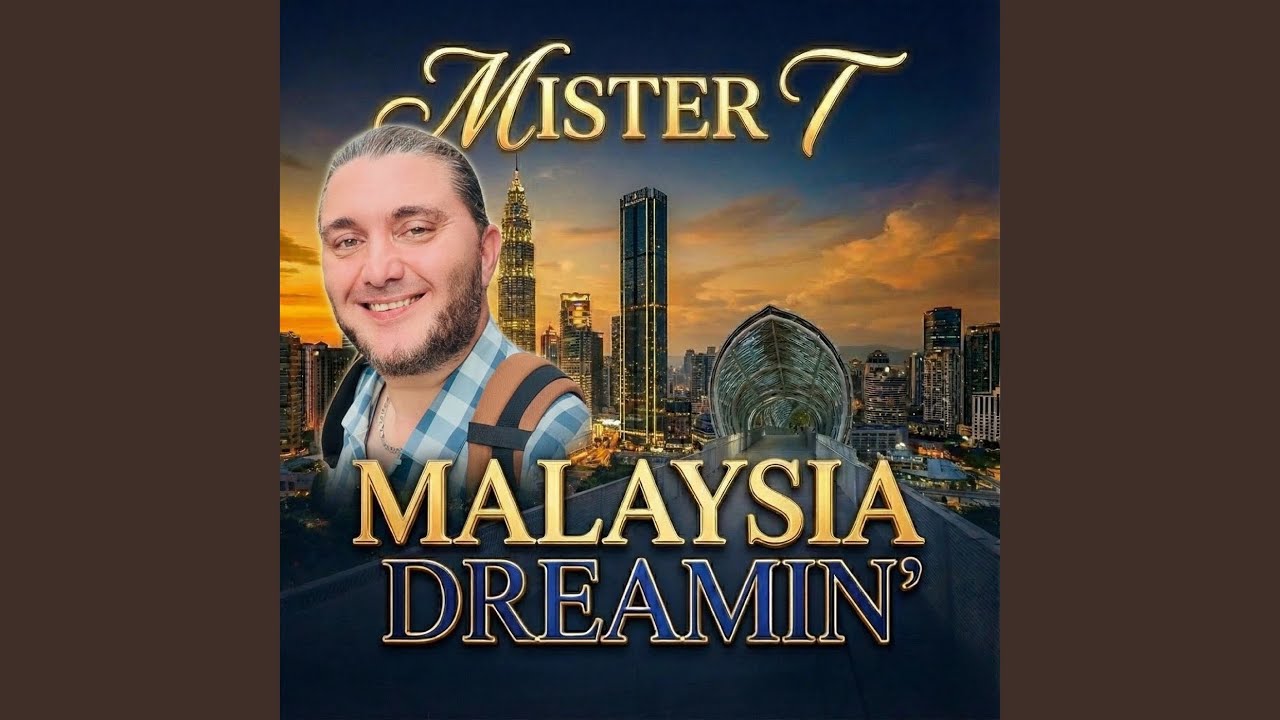Malaysia Dreamin'