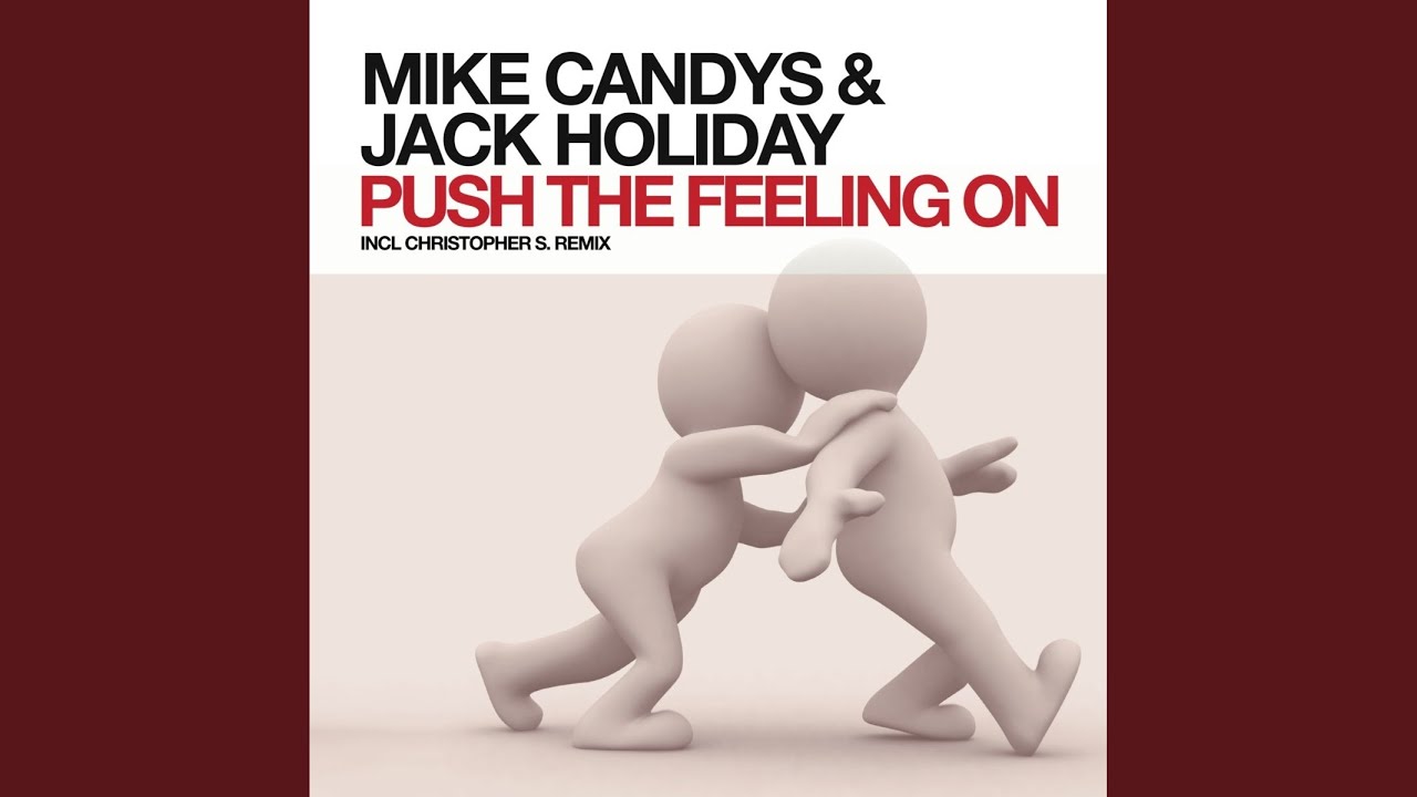 Push the Feeling On (Electro Vectro Remix)