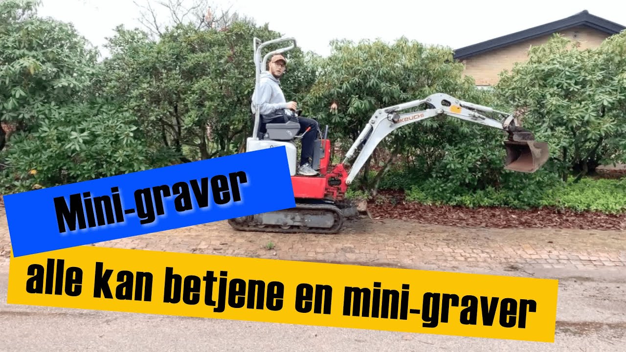 Minigraver - alle kan betjene en mini-graver