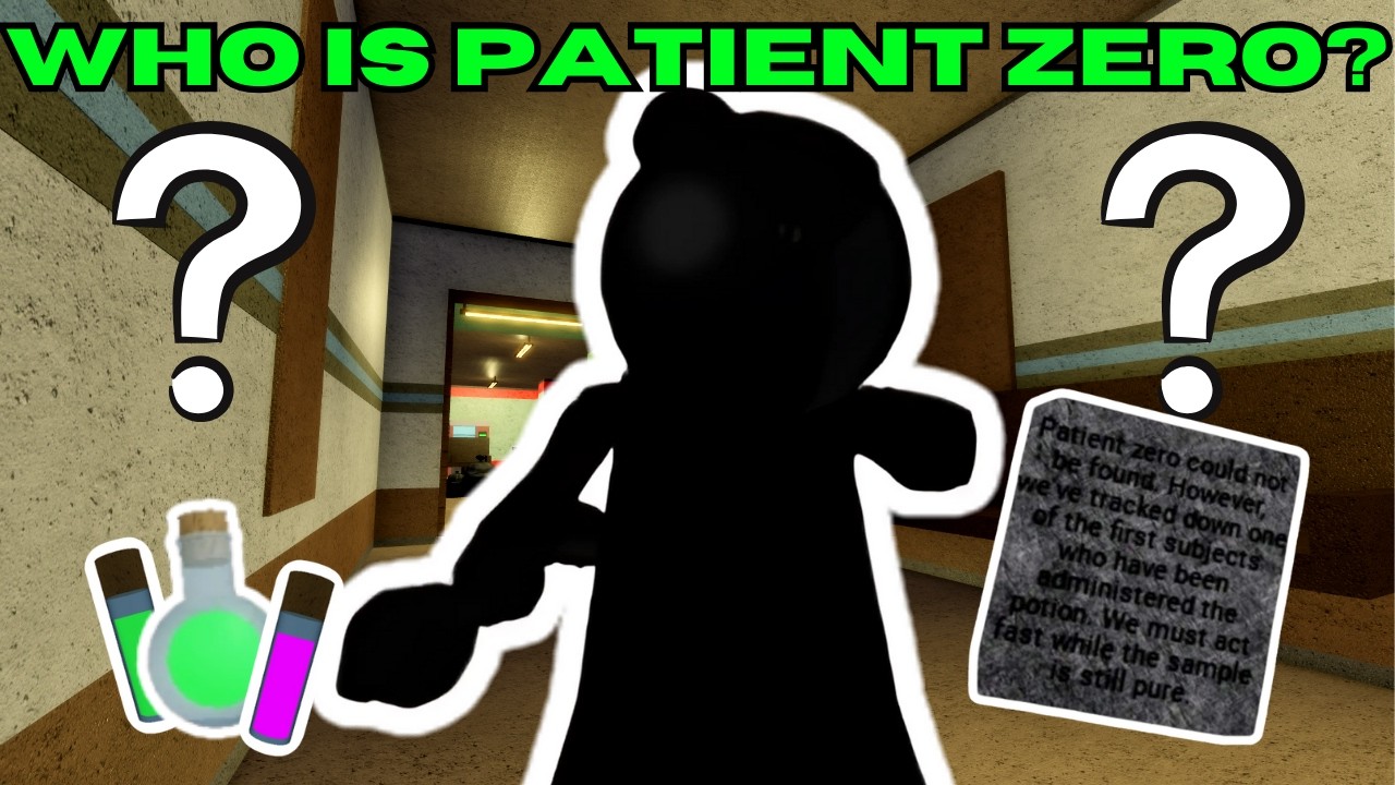 "Who is Patient Zero?" - Piggy Theory