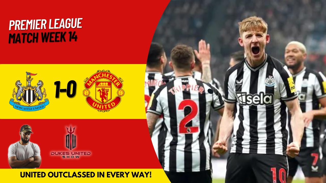 United Inferior | Newcastle 1-0 Man United | Defensive Woes and Lack of Supply