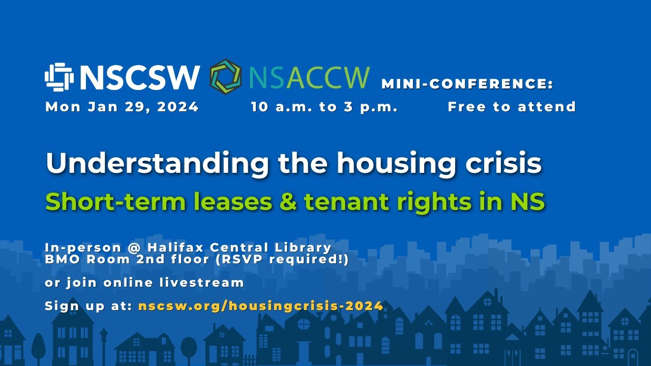 Understanding the housing crisis in Nova Scotia: Community mobilization & advocacy