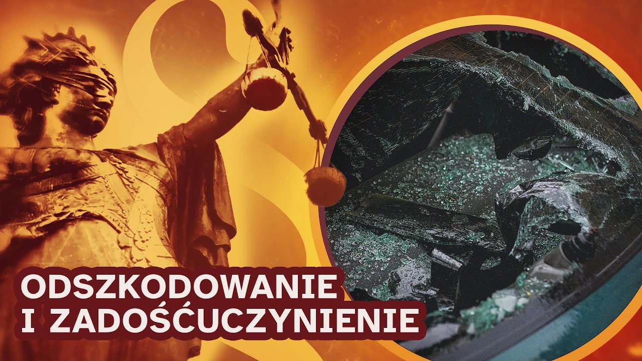 Prawo na co dzień: odszkodowanie i zadośćuczynienie