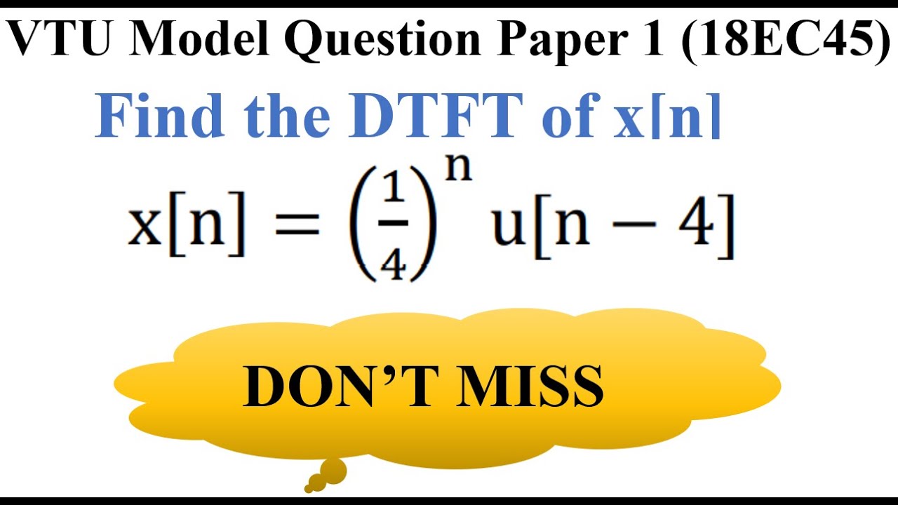 Q8.c Find the DTFT of a sequence | Part 2